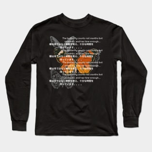 A butterfly counts not months but moments quote y2k style design Long Sleeve T-Shirt